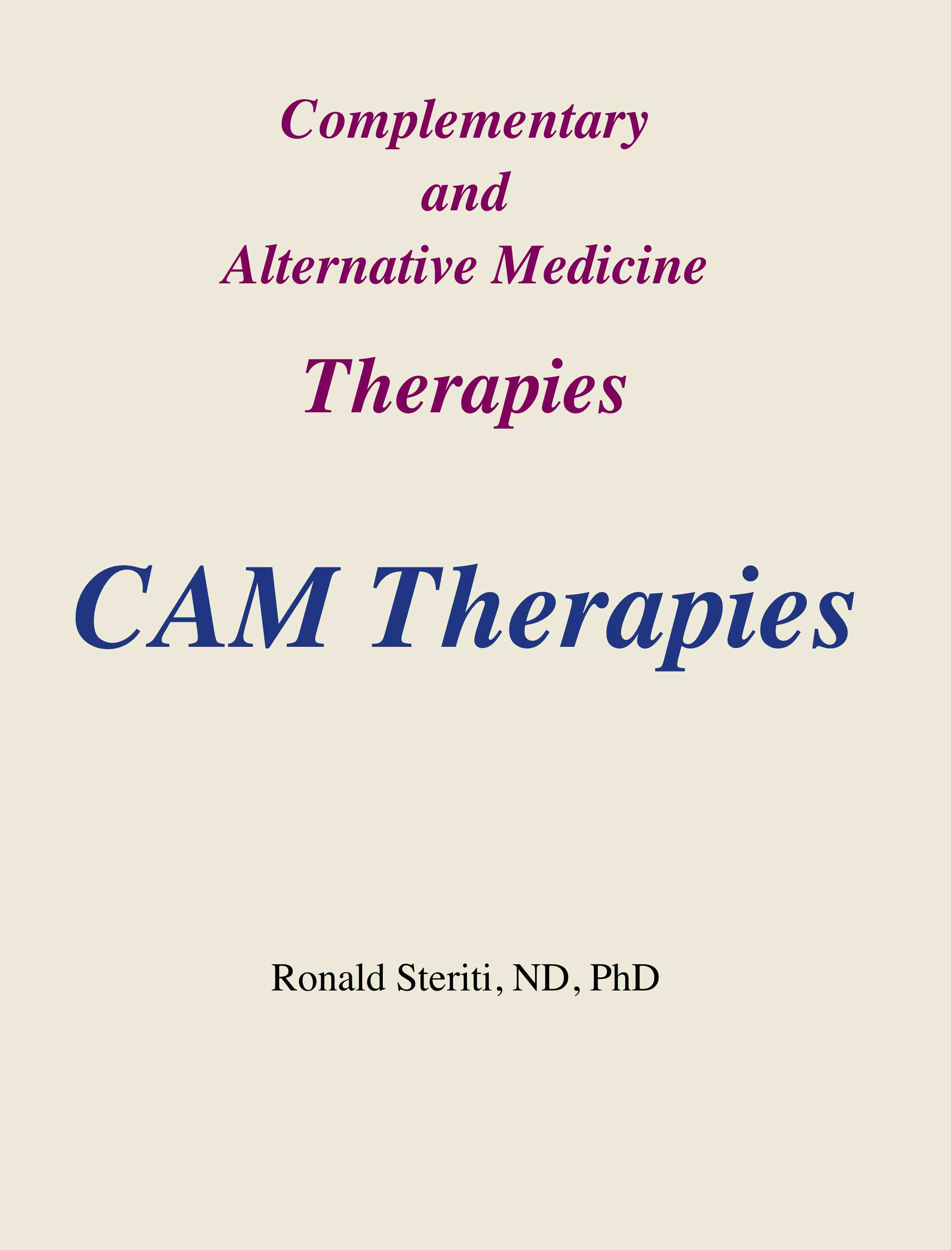 CAM Therapies CAM Therapies